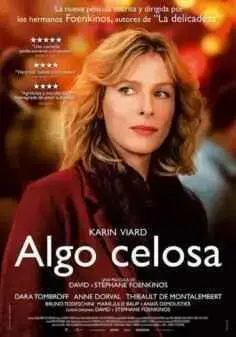 Algo celosa (2017)