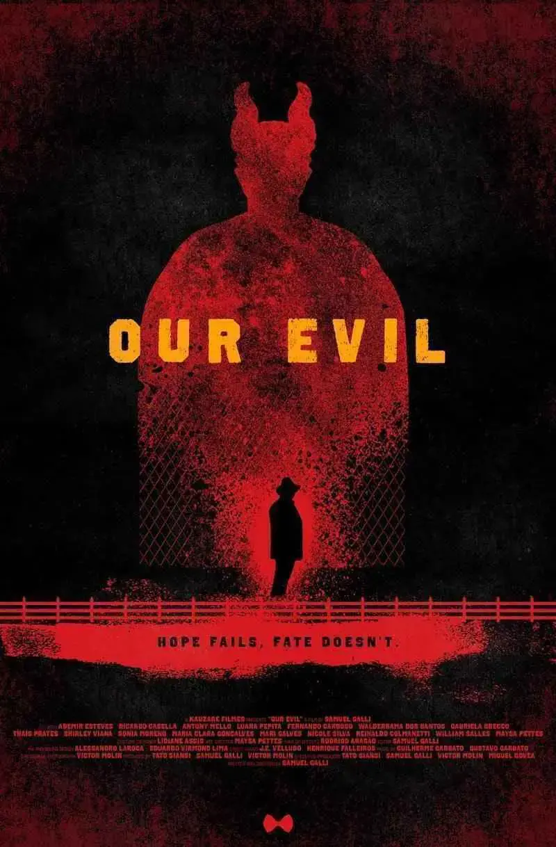 Our Evil (Mal Nosso) (2016)