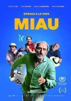 Miau (Róbale a la vida) (2018)