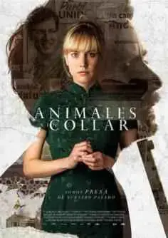 Animales sin collar (2018)