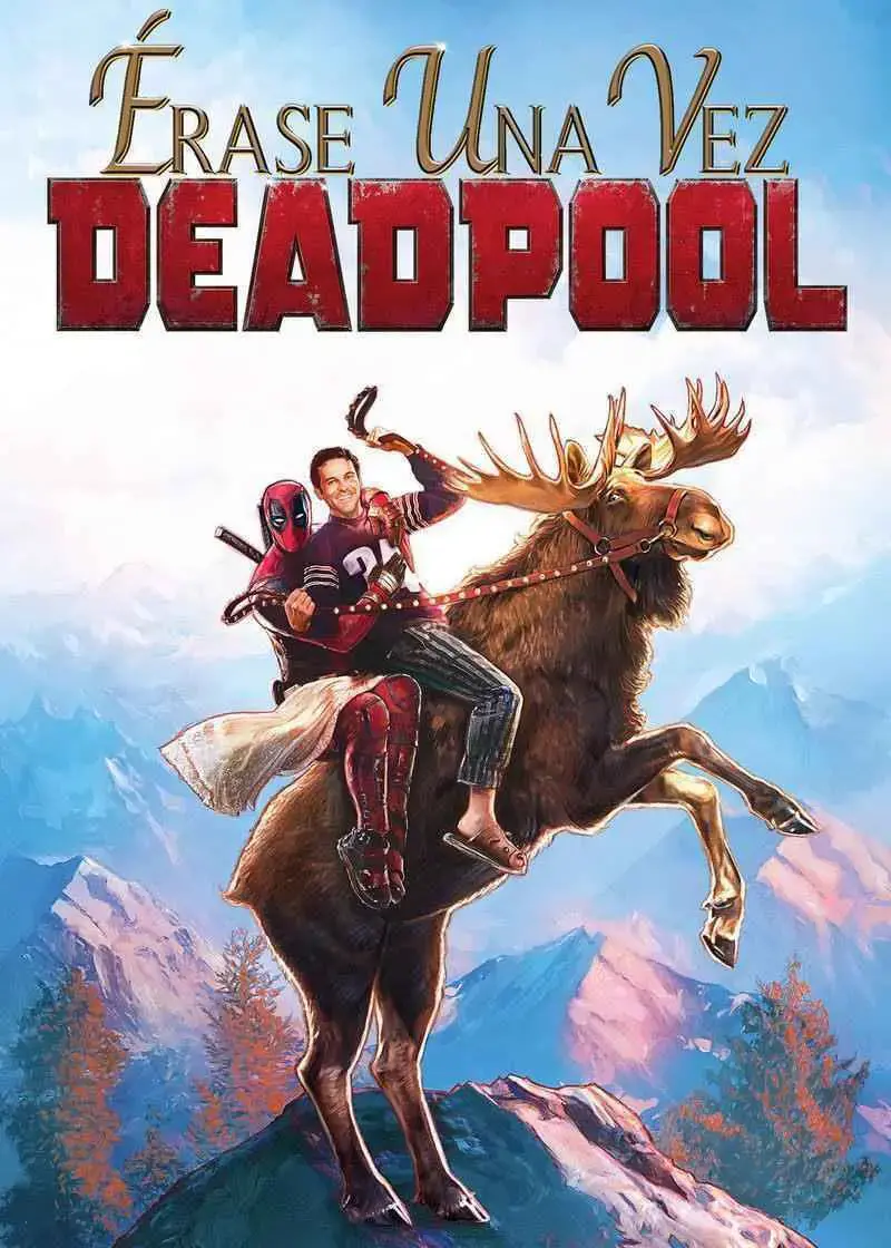 Érase una vez Deadpool (2018)