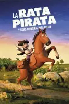 La rata pirata y otras aventuras para crecer (2017)