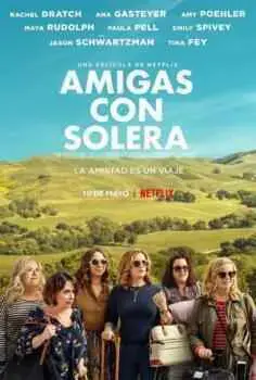 Amigas con solera (2019)