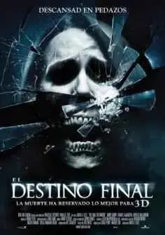 Destino Final 3D (DF4) (2009)