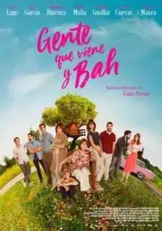 Gente que viene y bah (2019)