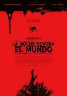 La noche devora el mundo (2018)