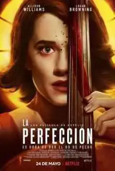 La perfección (2019)