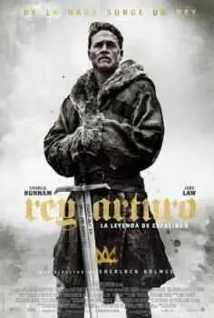 Rey Arturo: La leyenda de Excalibur (2017)