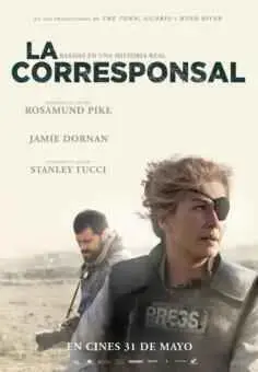 La corresponsal (A Private War) (2018)