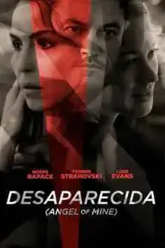 Desaparecida (Angel of Mine) (2019)