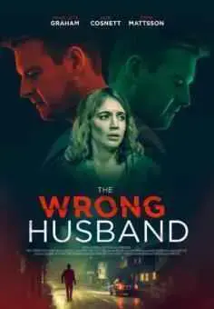 El marido equivocado (The Wrong Husband) (2019)