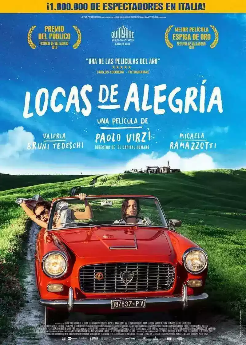 Locas de alegría (2016)