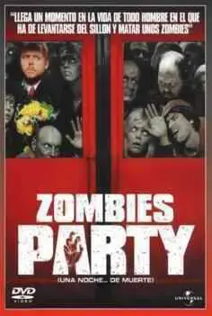 Zombies party (Una noche… de muerte) (2004)