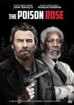 The Poison Rose (2019)