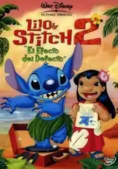 Lilo & Stitch 2: El Efecto del Defecto (2005)