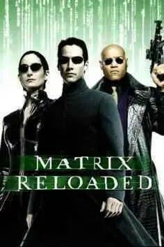 Matrix reloaded (2003)