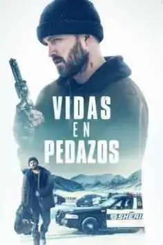 Vidas en pedazos (2019)