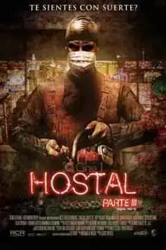 Hostel 3: De vuelta al horror (2011)