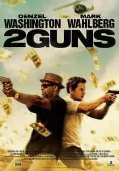 2 Guns (2013)