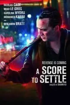 A Score to Settle (2019)