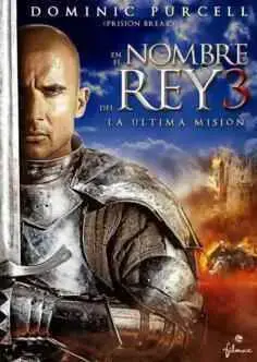 En el nombre del rey 3 (2014)