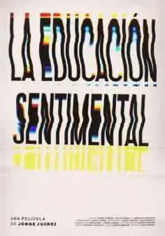 La educación sentimental (2019)
