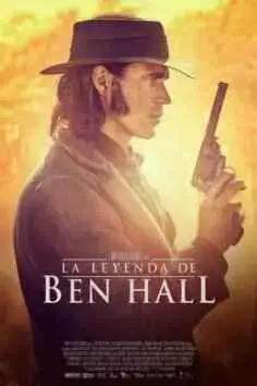 La leyenda de Ben Hall (2017)