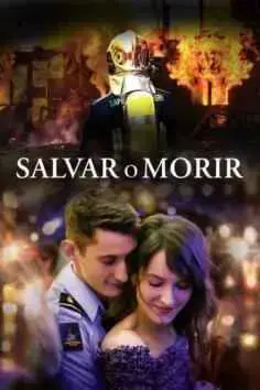 Salvar o morir (2019)