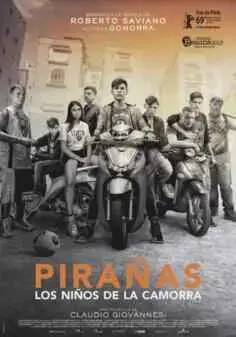 Pirañas: Los niños de la camorra (2019)