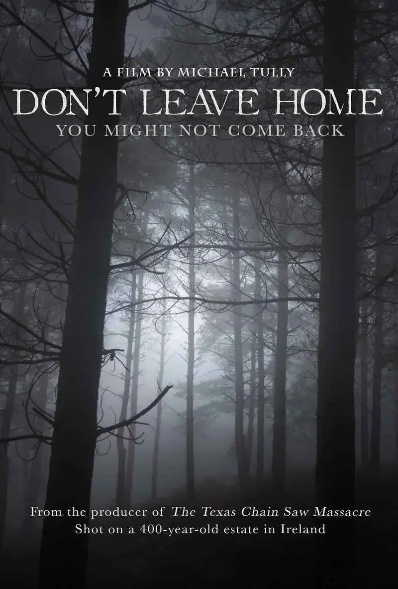 Don’t Leave Home (2018)