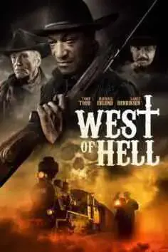 West of Hell (UNCUT) (2018)