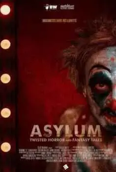 ASYLUM: Twisted Horror and Fantasy Tales (2020)