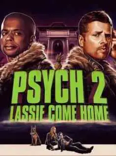 Psych 2: Lassie Come Home (2020)