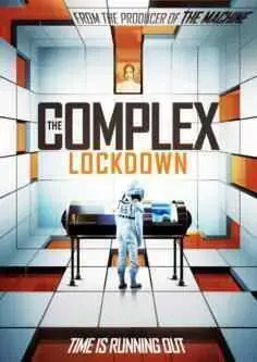 The Complex: Lockdown (2020)