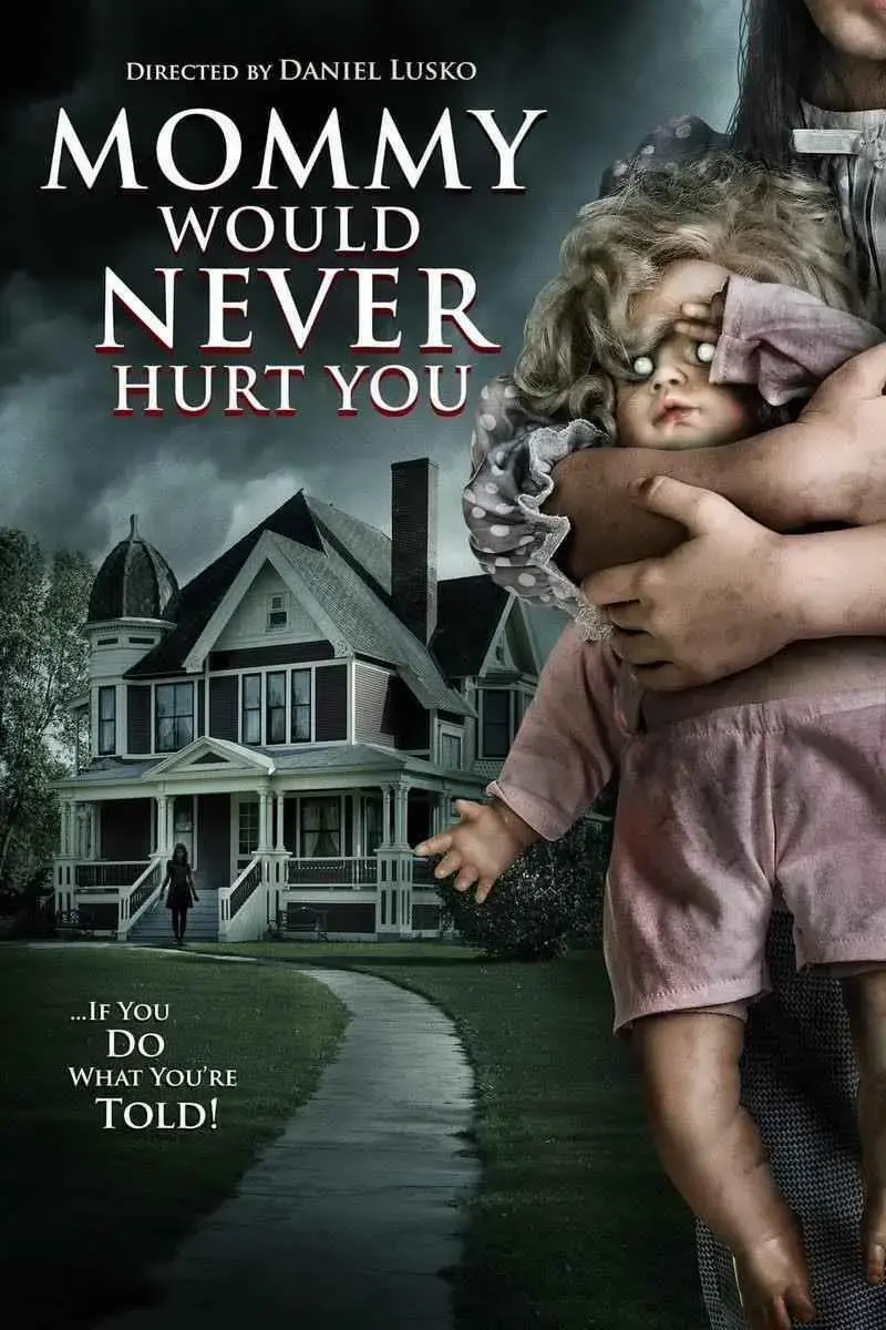 Mami nunca te haría daño (2019)