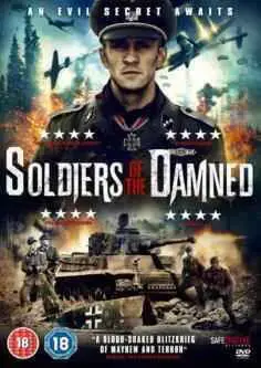 Soldiers Of The Damned (2016)