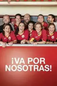 ¡Va por nosotras! (2019)