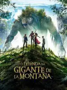La leyenda del gigante de la montaña (2017)