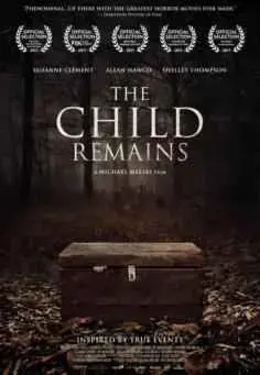 The Child Remains (2017)