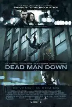 La venganza del hombre muerto (Dead Man Down) (2013)