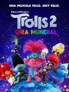 Trolls 2: Gira mundial (2020)