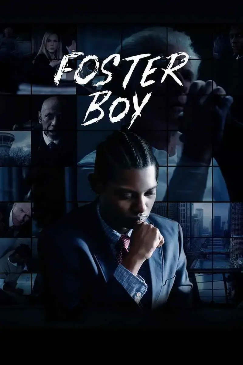 Abuso de poder (Foster Boy) (2019)