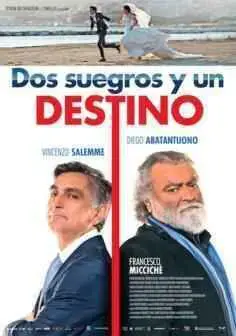 Dos suegros y un destino (2019)