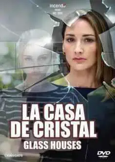 Casas de cristal (Glass Houses) (2020)