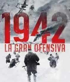 1942: la gran ofensiva (2020)