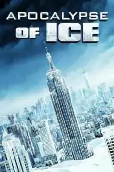 Apocalipsis de hielo (2020)