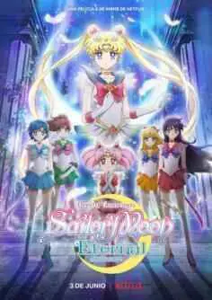 Pretty Guardian Sailor Moon Eternal: Parte 1 (2021)