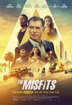 Ladrones de élite (The Misfits) (2021)