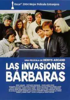 Las invasiones bárbaras (Denys Arcand) (2003)