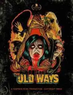 Las formas antiguas (The Old Ways) (2020)